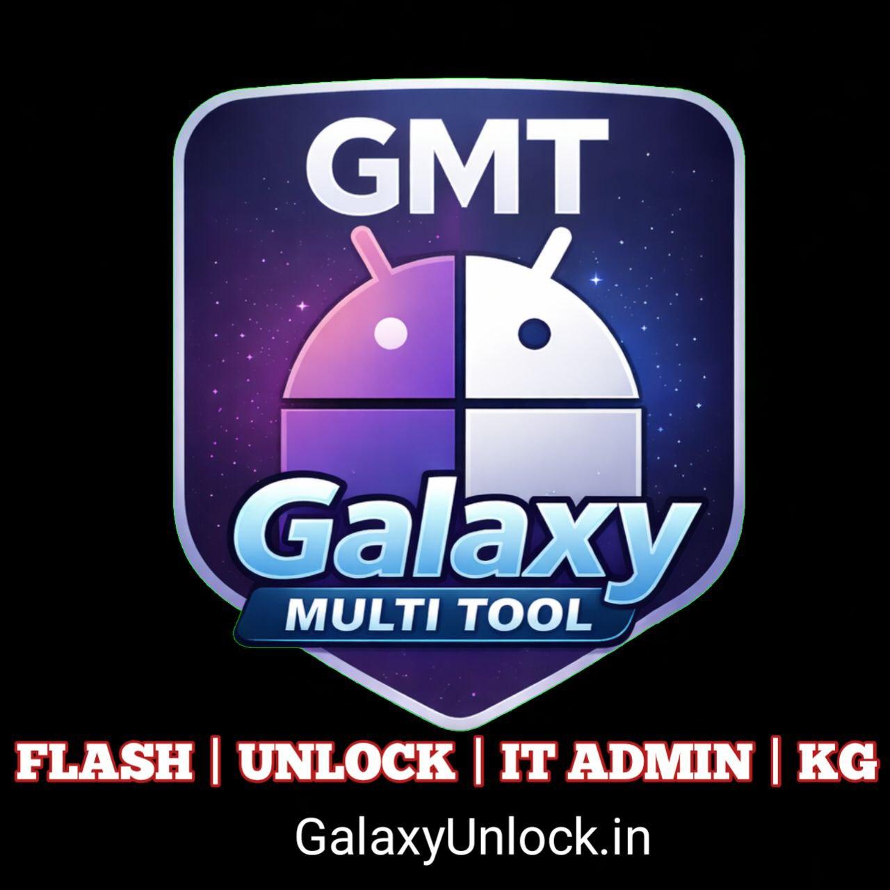 Galaxy Multi Tool [ GMT ] Android Multi Tool Rent -[instant-Auto API 24x7]